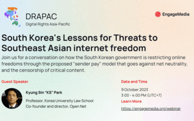 DRAPAC Series: South Korea’s Lessons for Threats to Southeast Asian Internet Freedom